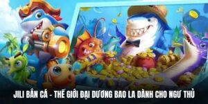bắn cá jili tại 39bet